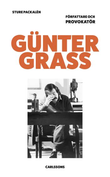 Günter Grass - Författare Och Provokatör