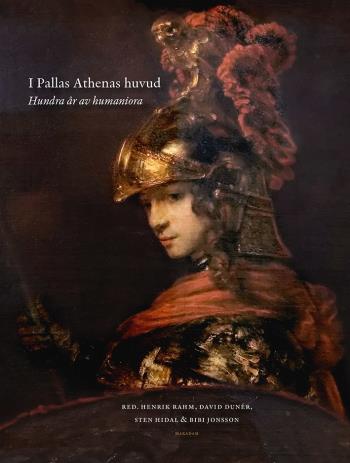 I Pallas Athenas Huvud - Hundra År Av Humaniora