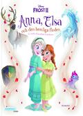 Anna, Elsa Och Den Hemliga Floden