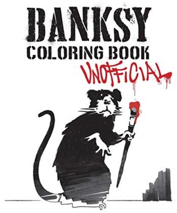 Banksy Coloring Book - Unofficial