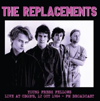 Young Fresh Fellows - Live At CBGB