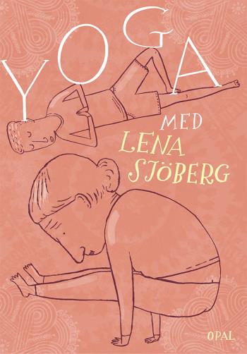 Yoga Med Lena Sjöberg