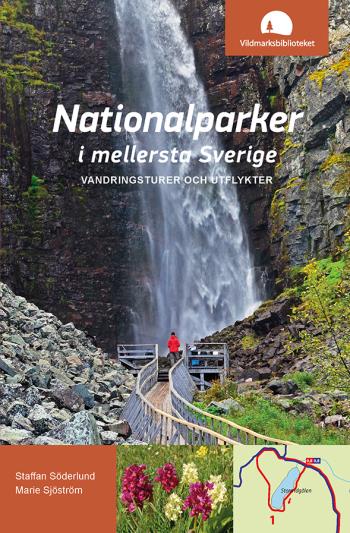 Nationalparker I Mellersta Sverige - Vandringsturer Och Utflykter