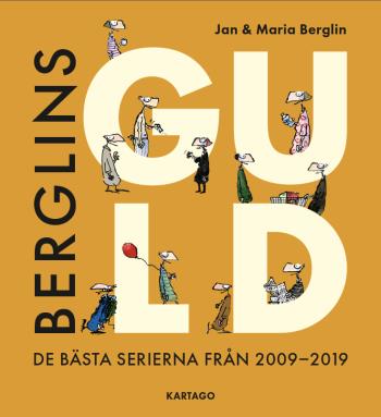 Berglins Guld - De Bästa Serierna Från 2009-2019