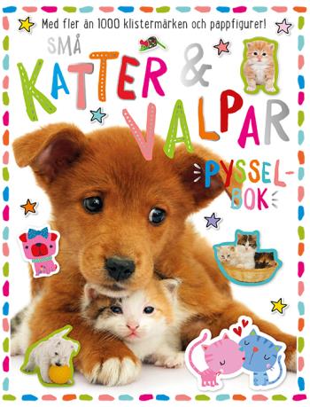 Små Katter & Valpar - Pysselbok