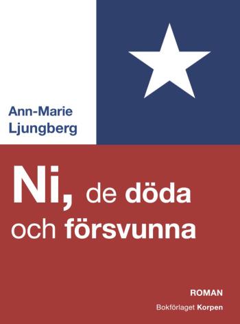 Ni, De Döda Och Försvunna