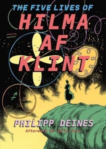 Five Lives Of Hilma Af Klint