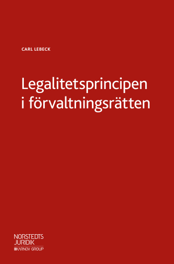 Legalitetsprincipen I Förvaltningsrätten