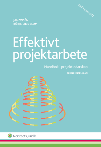 Effektivt Projektarbete  - Handbok I Projektledarskap