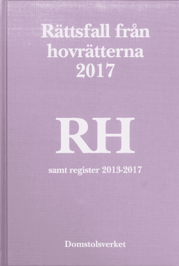 Rättsfall Från Hovrätterna. Årsbok 2017 (rh) - Samt Register 2013-2017