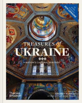 Treasures Of Ukraine - A Nation's Cultural Heritage