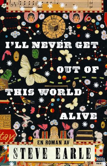 I`ll Never Get Out Of This World Alive