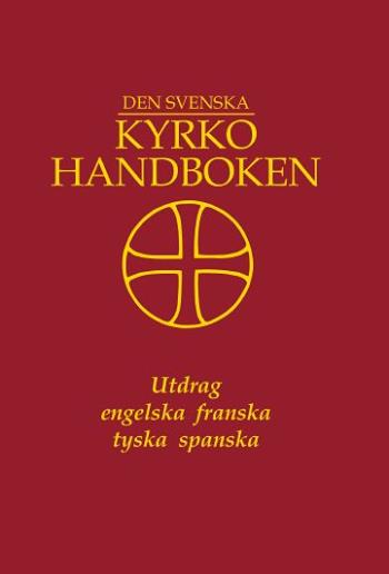 Den Svenska Kyrkohandboken - Utdrag, Flerspråkig - På 4 Språk