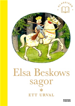 Elsa Beskows Sagor - Ett Urval