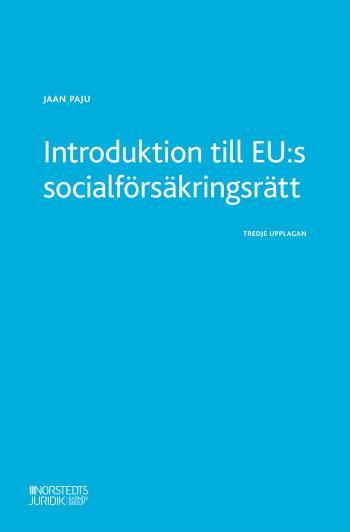 Introduktion Till Eu-s Socialförsäkringsrätt
