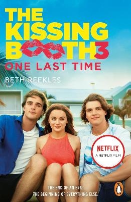The Kissing Booth 3- One Last Time