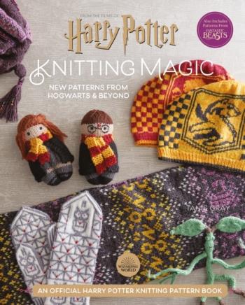 Harry Potter Knitting Magic- More Patterns From Hogwarts And Beyond