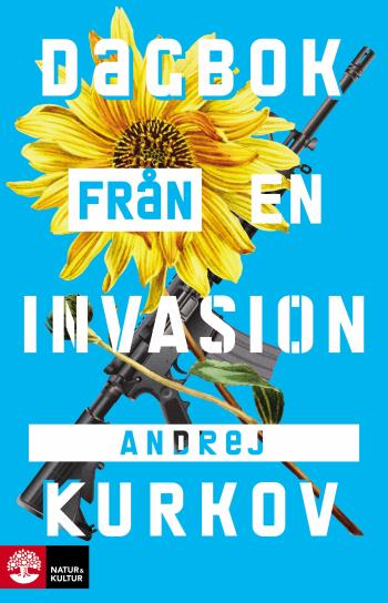 Dagbok Från En Invasion