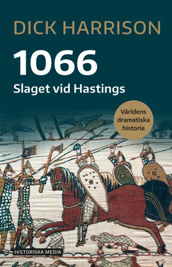 1066 - Slaget Vid Hastings