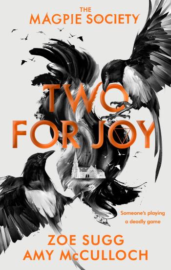 Magpie Society- Two For Joy