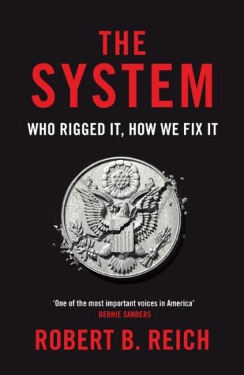 System- Who Rigged It, How We Fix It
