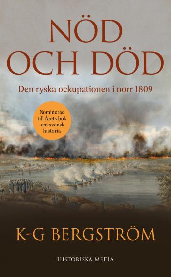 Nöd Och Död - Den Ryska Ockupationen I Norr 1809