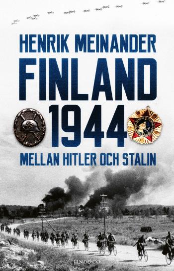 Finland 1944 - Mellan Hitler Och Stalin
