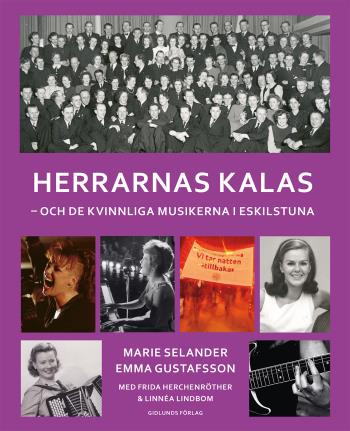 Herrarnas Kalas - Och De Kvinnliga Musikerna I Eskilstuna