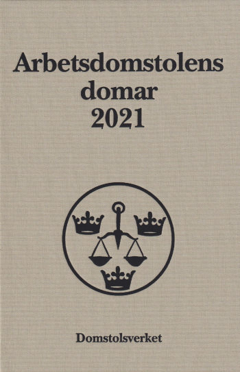 Arbetsdomstolens Domar Årsbok 2021 (ad)