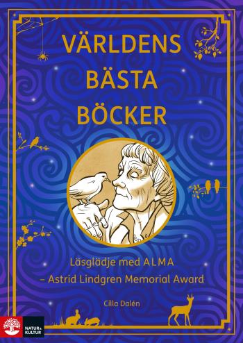 Världens Bästa Böcker - Läsglädje Med Alma  - Astrid Lindgren Memorial Award