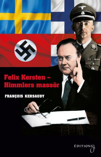 Felix Kersten - Himmlers Massör