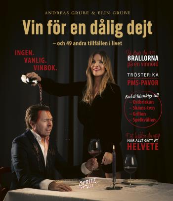 Vin För En Dålig Dejt - Ingen Vanlig Vinbok