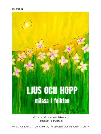 Ljus Och Hopp - Mässa I Folkton - Partitur