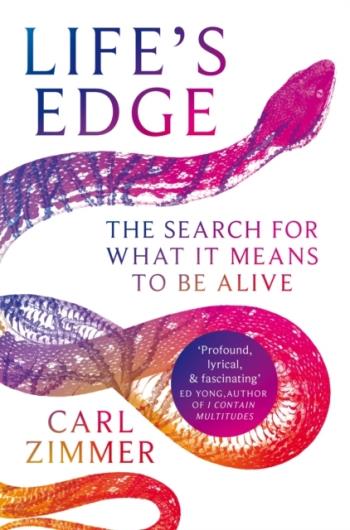 Life's Edge - The Search For What It Means To Be Alive
