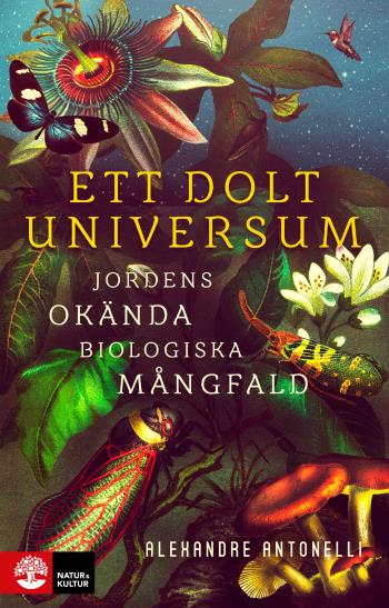 Ett Dolt Universum - Jordens Okända Biologiska Mångfald