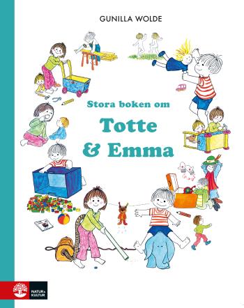 Stora Boken Om Totte Och Emma