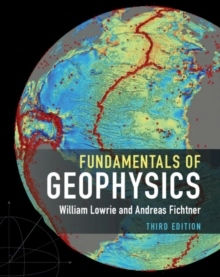 Fundamentals Of Geophysics
