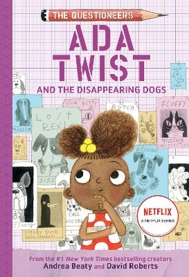 Ada Twist And The Disappearing Dogs- (the Questioneers Book #5)