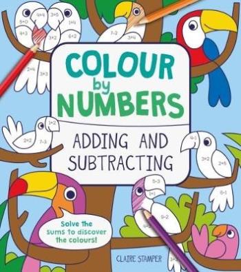 Colour By Numbers- Adding And Subtracting