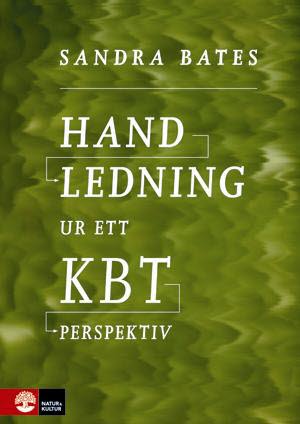 Handledning Ur Ett Kbt-perspektiv