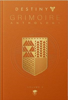 Destiny- Grimoire Anthology Vol. V