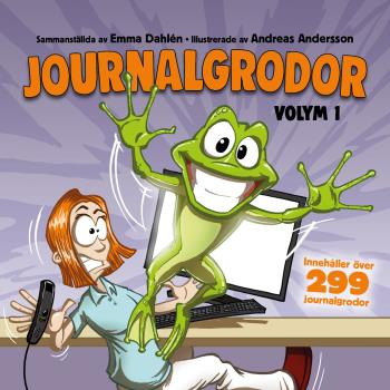 Journalgrodor - Volym 1