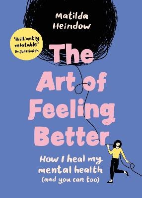 The Art Of Feeling Better