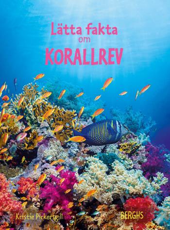 Lätta Fakta Om Korallrev