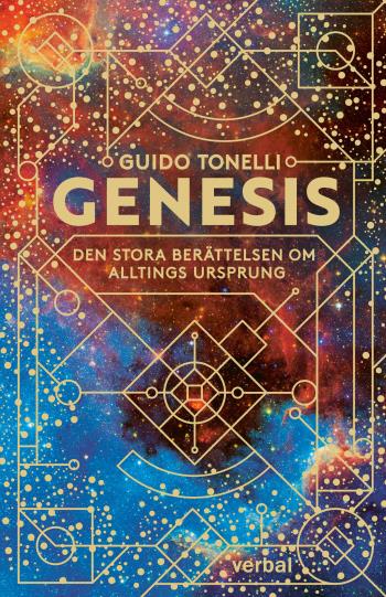 Genesis - Den Stora Berättelsen Om Alltings Ursprung