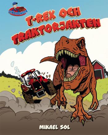T-rex Och Traktorjakten