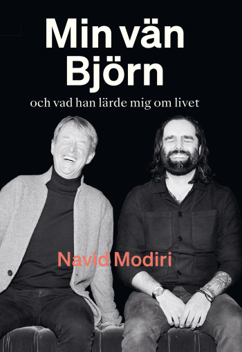 Min Vän Björn - Och Vad Han Lärde Mig Om Livet