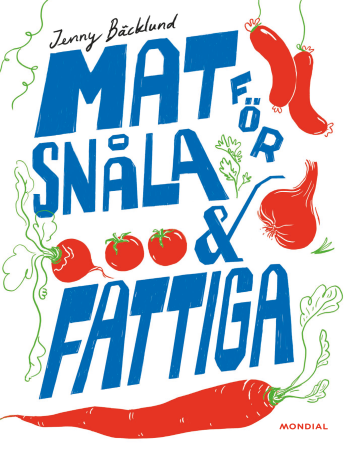 Mat För Snåla & Fattiga