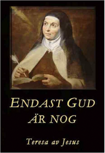 Endast Gud Är Nog