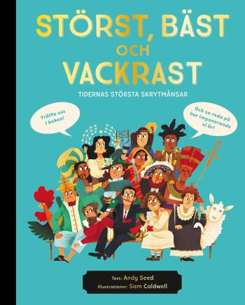 Störst, Bäst Och Vackrast - Tidernas Största Skrytmånsar